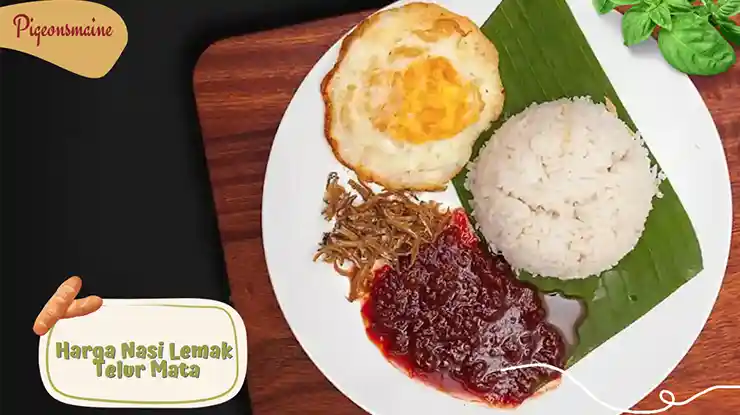 Harga Nasi Lemak Telur Mata