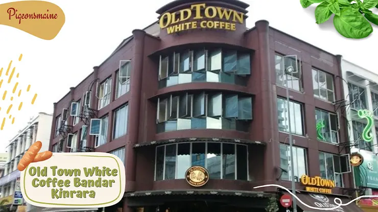 Old Town White Coffee Bandar Kinrara