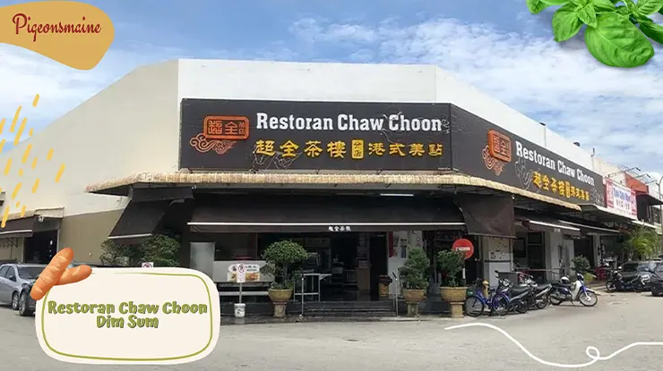 Restoran Chaw Choon Dim Sum