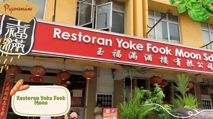 Restoran Yoke Fook Moon